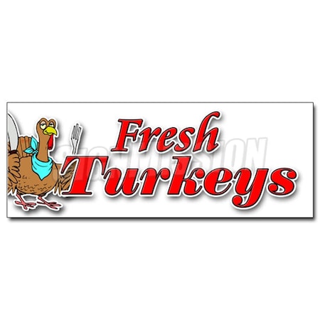Amistad 12 in. Fresh Turkeys Decal Sticker - Free Range Holiday Plump Organic No Chemical AM3926492